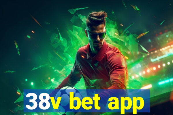 38v bet app